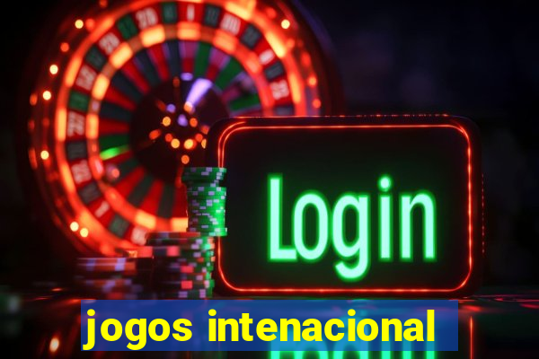 jogos intenacional